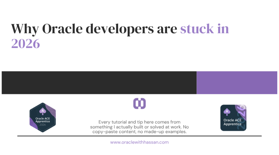Why Oracle developers are stuck in 2026