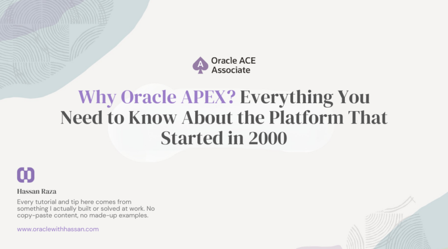 Why Oracle APEX
