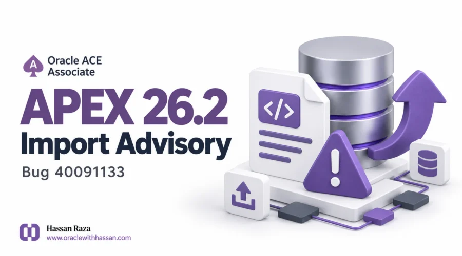 Oracle APEX 26.2 import issue advisory for bug 40091133, illustrated with a database, import document and warning symbol.